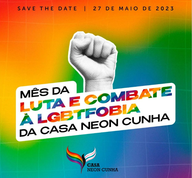 No mês da Luta e Combate à LGBTFOBIA,  Casa Neon realiza encontros e lançamentos